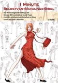 &amp;quot;1 Minute Selbstverteidigungs-Bibel&amp;quot; Cover