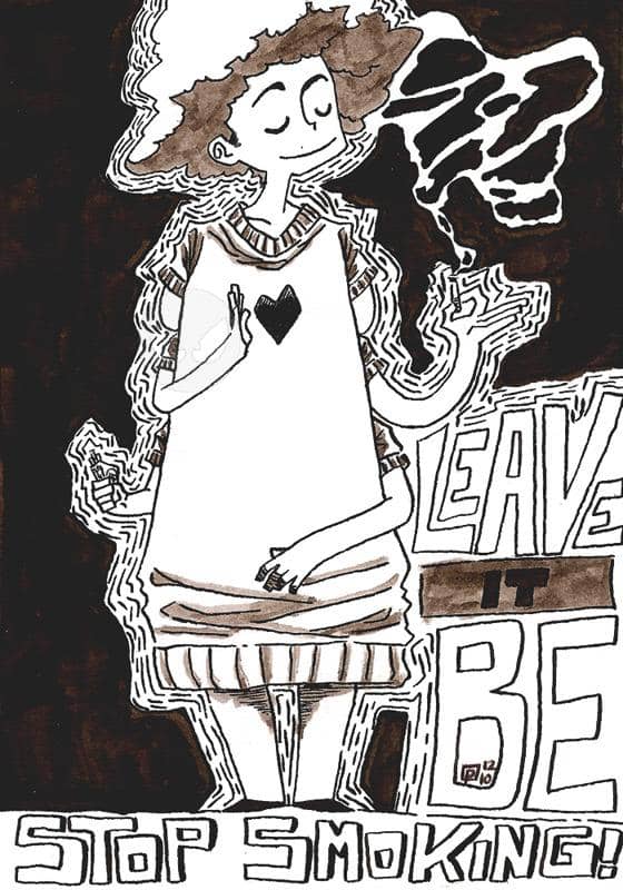 Leave It Be - STOP SMOKING