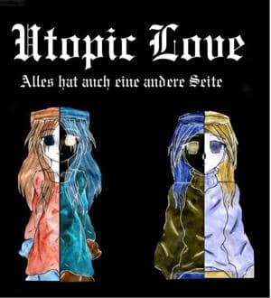 Utopic Love