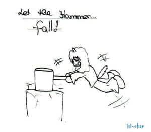 let the hammer...fall!