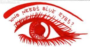 Who needs blue eyes?