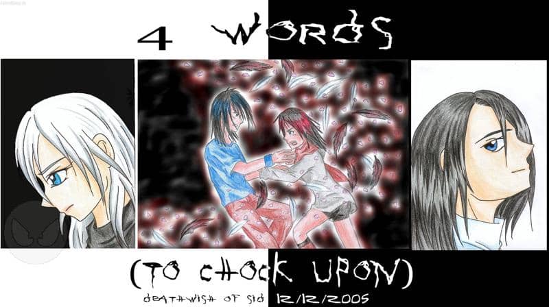 4 Words (to chock upon)