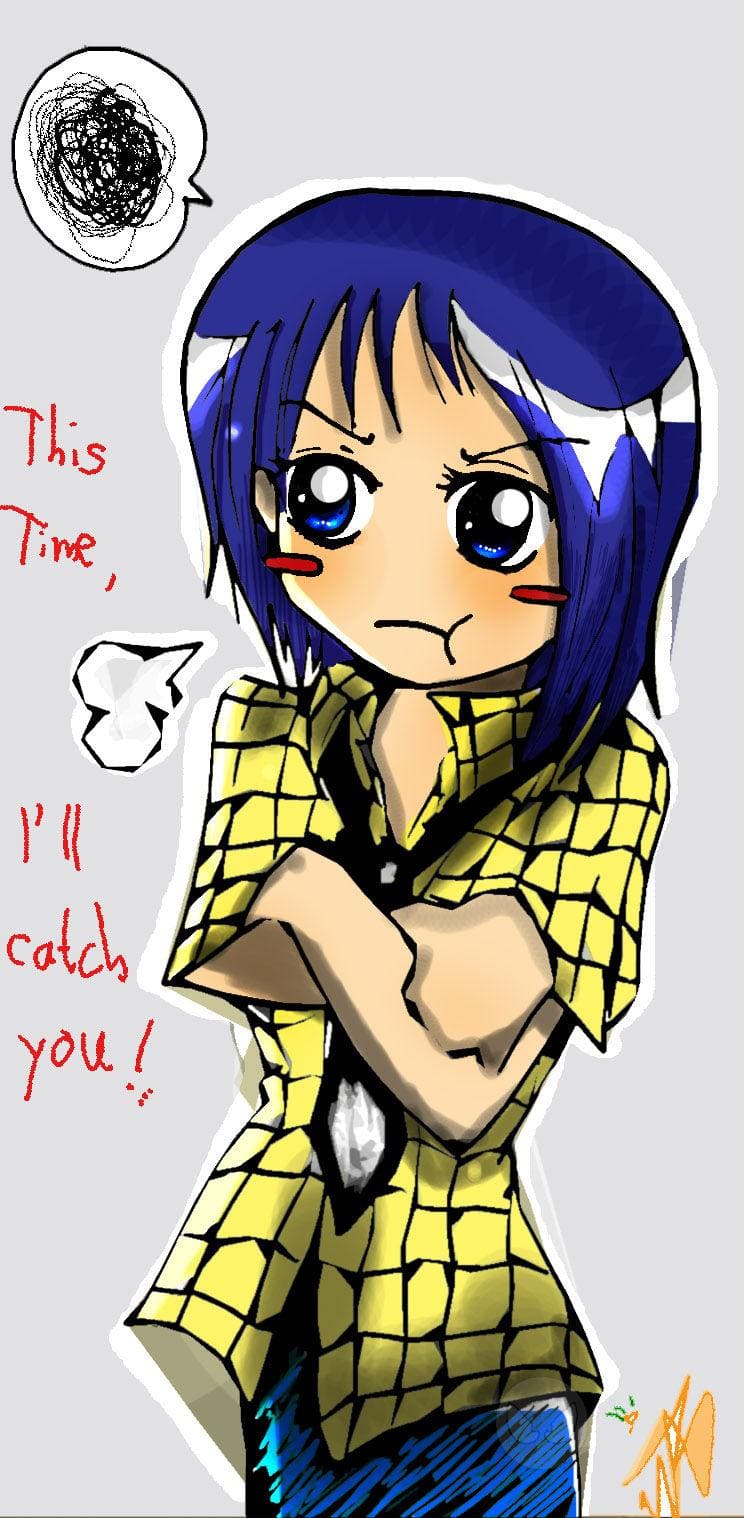 This Time, I'll catch you!