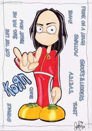 We want KoRn! We want KoRn! *gg*