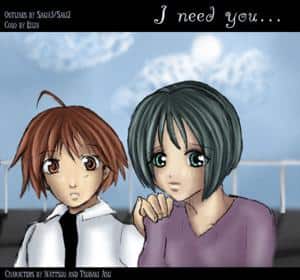 I need you...(OL by Sakix3 + Saki2)