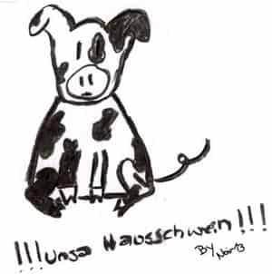 Unsa Hausschwein!!!