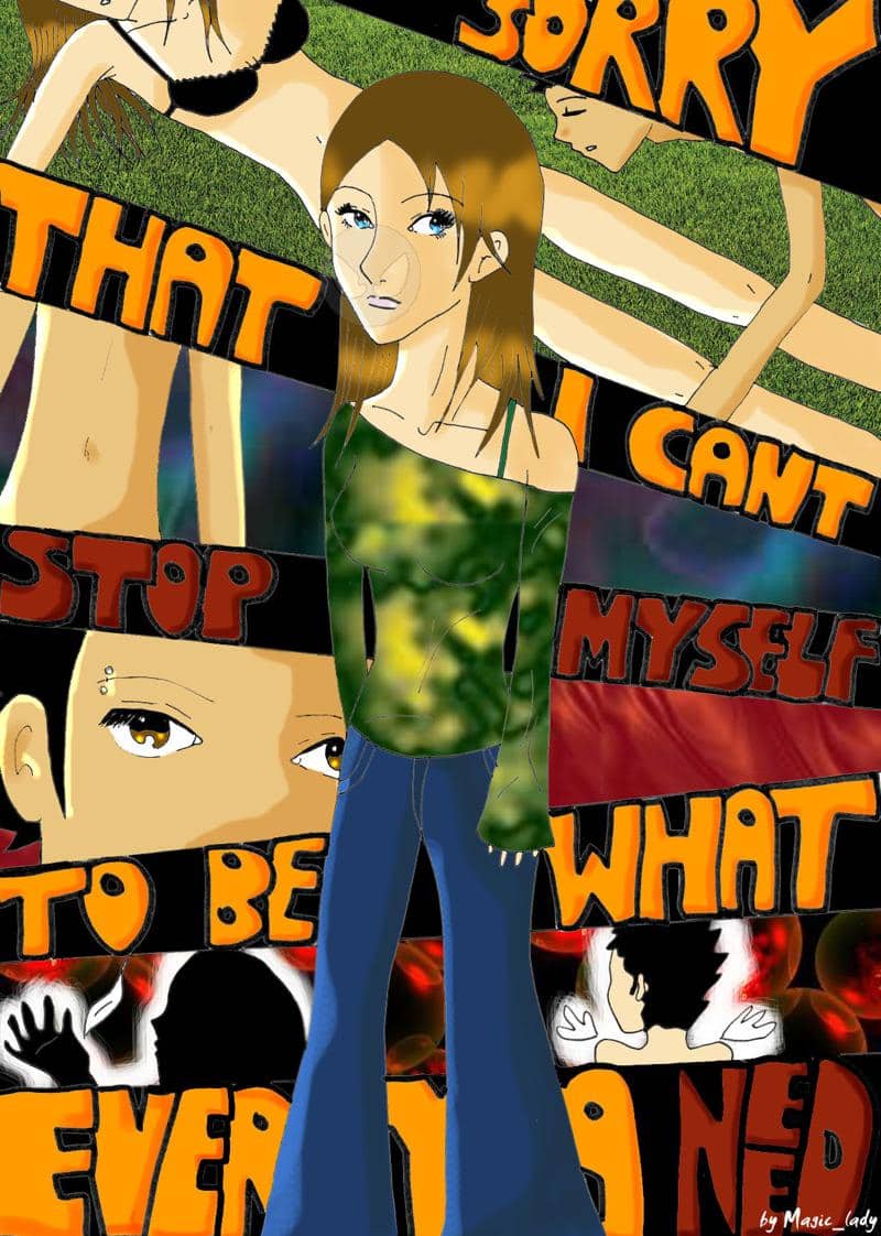 Sorry that I can`t stop myself to be whatever ya need...