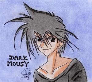 Dark Mousy