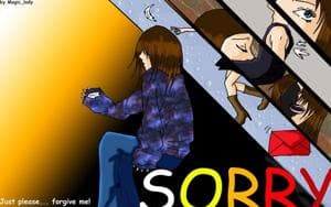 Sorry ~ Just Please... forgive me!