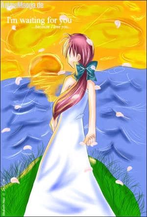 I'm waiting for you...because I love you