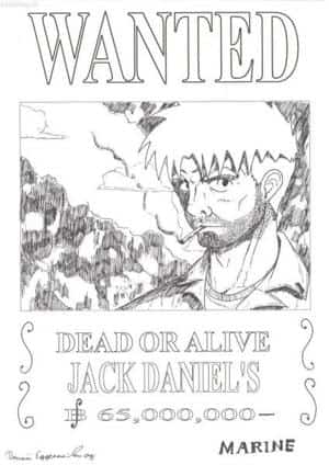 Jack Daniel's wanted