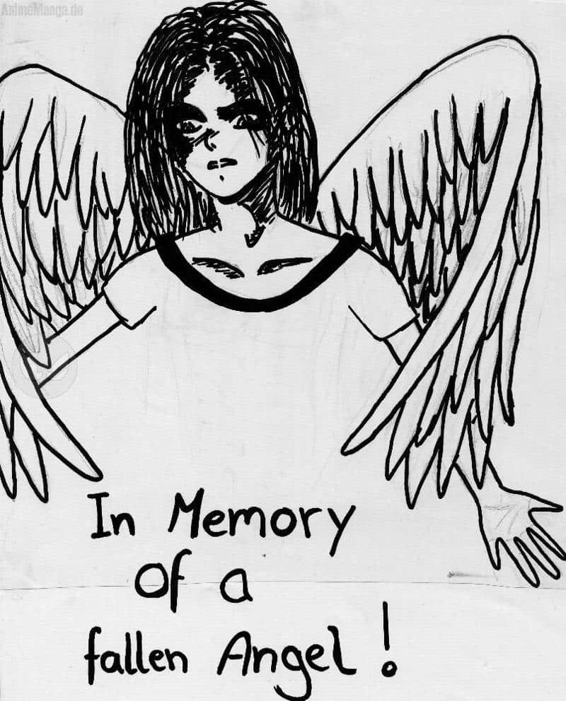 In Memory of a fallen Angel =)
