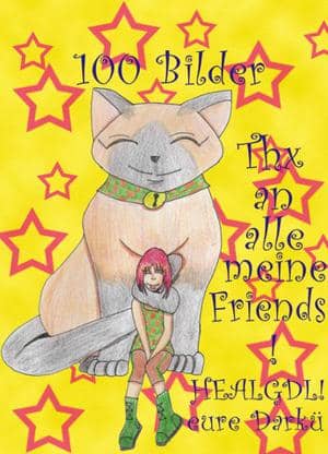 100 Bilder-ICH DANKE EUCH ALLEN :D