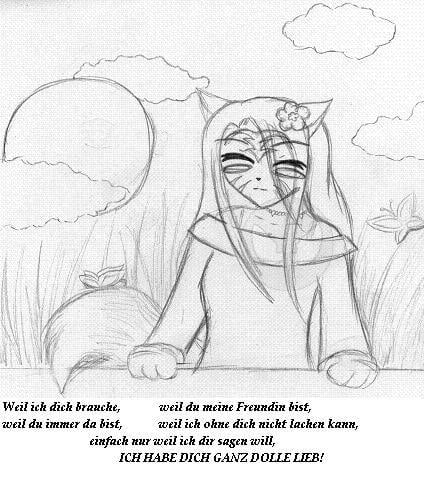 Einfach nur weil ich dir sagen will,ich hab dich ganz dolle lieb!