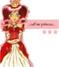 ...call me princess...